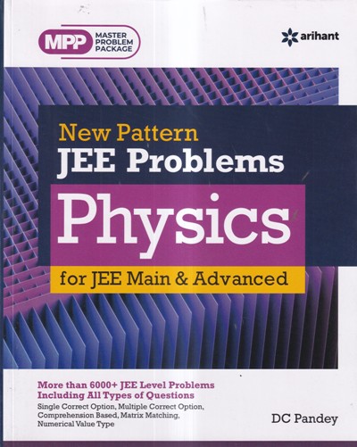 New Pattern JEE PROBLEMS PHYSICS FOR JEE MAIN & ADVANCED | Arihant Publications