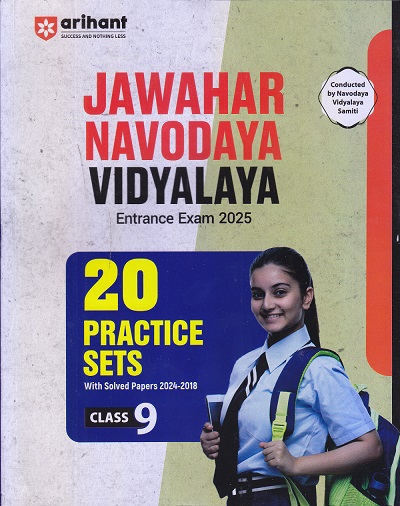 JAWAHAR NAVODAYA VIDYALAYA Entrance Exam 2025 (20 Practice Sets) Class- 9 | Arihant Publications