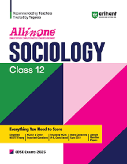 ALL IN ONE SOCIOLOGY CBSE Class 12th | Arihant Publications