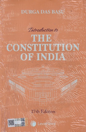 INTRODUCTION TO THE CONSTITUTION OF INDIA | DURGA DAS BASU | LEXIS NEXIS