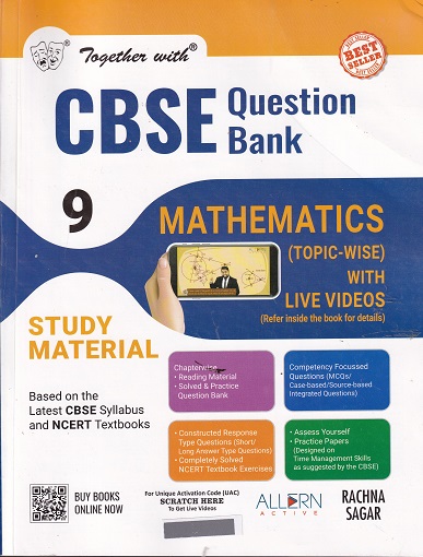 TOGETHER WITH CBSE QUESTION BANK (Study Material) Class 9 MATHEMATICS | SK GOEL | Rachna Sagar Publications