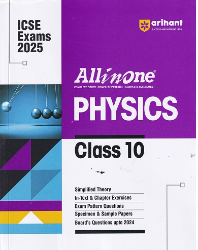 ALL IN ONE PHYSICS ICSE CLASS 10th | Arihant Publications