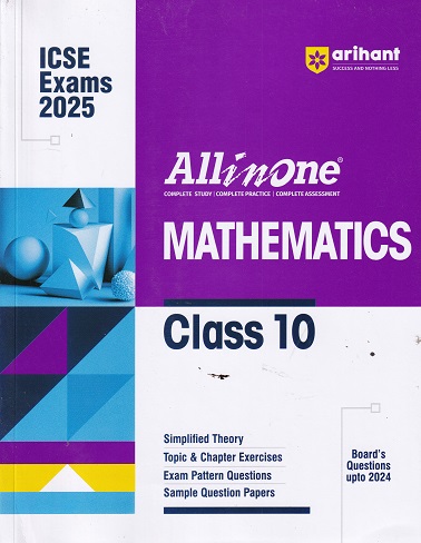 ALL IN ONE ICSE MATHEMATICS CLASS 10 | Arihant Publications