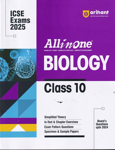 ALL IN ONE BIOLOGY ICSE CLASS 10th | Arihant Publications