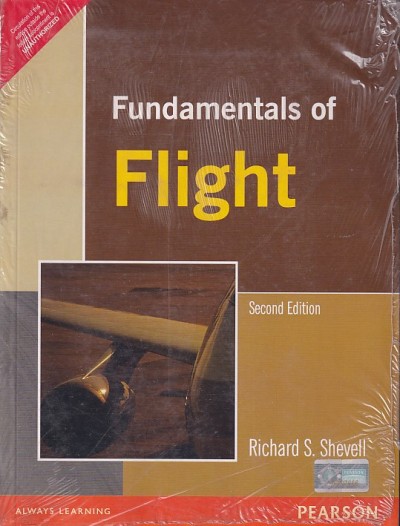 FUNDAMENTALS OF FLIGHT | RICHARD S. SHEVELL | Pearson