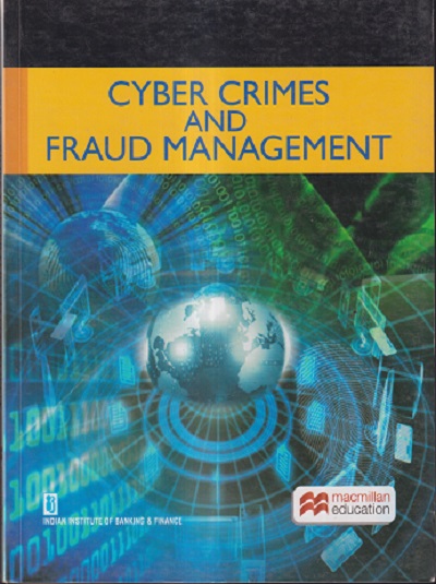 CYBER CRIMES AND FRAUD MANAGEMENT