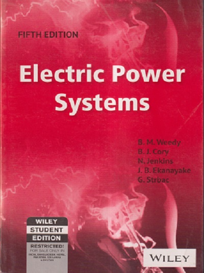 ELECTRIC POWER SYSTEM | B.M. WEEDY, B.J. CORY, N. JENKINS, J.B. EKANAYAKE, G. STRBAC | Wiley