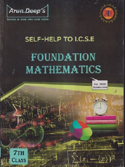 SELF HELP TO ICSE FOUNDATION MATHEMATICS CLASS- 7TH