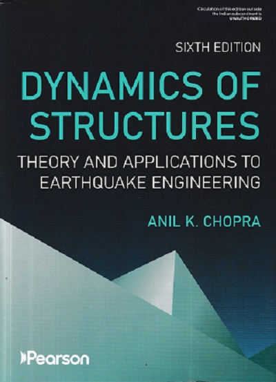 DYNAMICS OF STRUCTURES | ANIL K. CHOPRA | Pearson