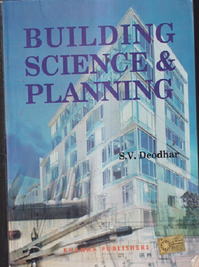 BUILDING SCIENCE & PLANNING | S.V.DEODHAR