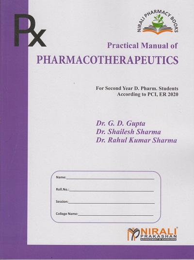 PRACTICAL MANUAL OF PHARMACOTHERAPEUTICS (Second Year SY D. Pharm. PCI, ER 2020)