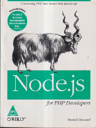 OREILLY NODE.JS FOR PHP DEVELOPERS | DANIEL HOWARD
