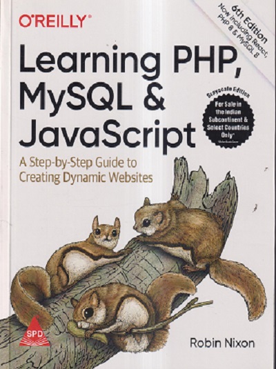 OREILLY LEARNING PHP, MYSQL & JAVASCRIPT | ROBIN NIXON