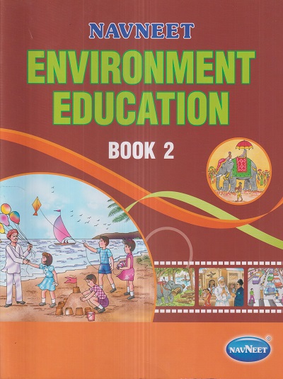 NAVNEET ENVIRONMENT EDUCATION Book 2 | नवनीत एज्युकेशन (इंडिया) लि (Navneet Education India Ltd)