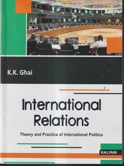 INTERNATIONAL RELATIONS | K.K. GHAI | KALYANI