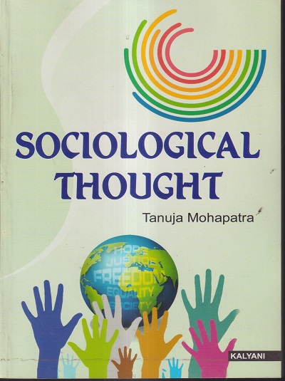 SOCIOLOGICAL THOUGHTS | TANUJA MOHAPATRA | KALYANI
