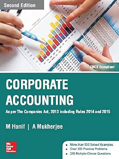 CORPORATE ACCOUNTING | M. HANIF, A. MUKHERJEE | McGraw Hill