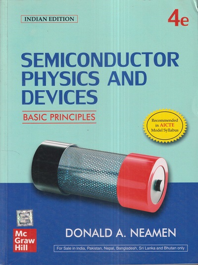 SEMICONDUCTOR PHYSICS AND DEVICES (Basic Principles) | DONALD A. NEAMEN | McGraw Hill