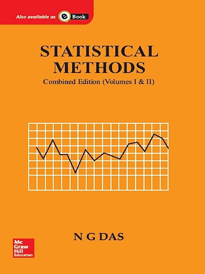 STATISTICAL METHODS Combined Edition (Volumes I & II) | N.G. DAS | McGraw Hill