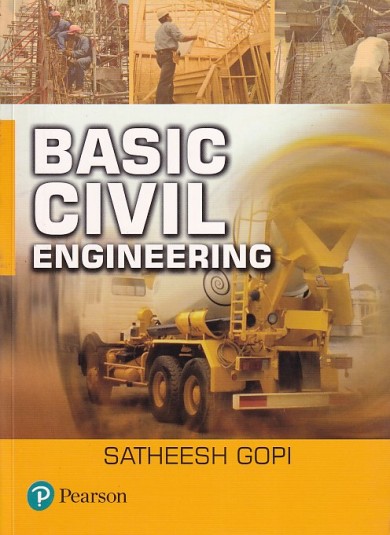 BASIC CIVIL ENGINEERING | SATHEESH GOPI | Pearson
