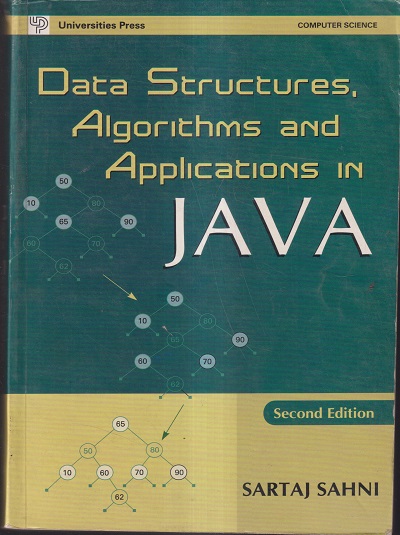 DATA STRUCTURES, ALGORITHMS AND APPLICATIONS IN JAVA | SARTAJ SAHNI