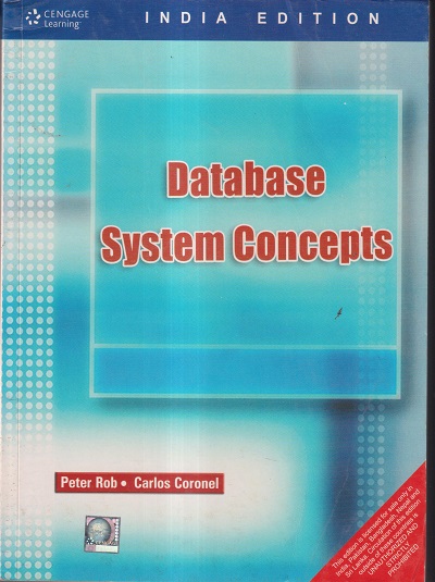 DATABASE SYSTEM CONCEPTS | PETER ROB, CARLOS CORONEL
