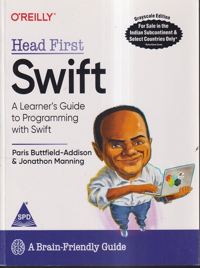 OREILLY HEAD FIRST SWIFT (A LEARNER'S GUIDE TO PROGRAMMING WITH SWIFT)