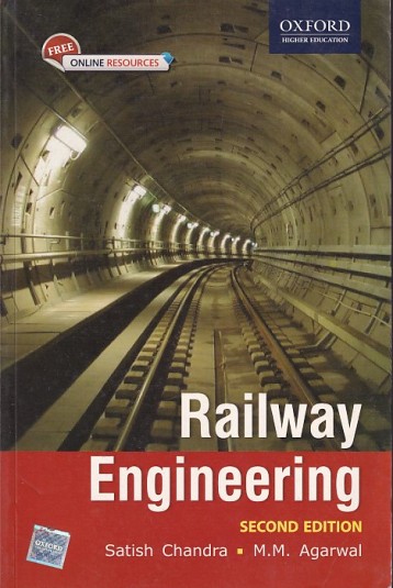 RAILWAY ENGINEERING | SATISH CHANDRA , M. M. AGARWAL | Oxford