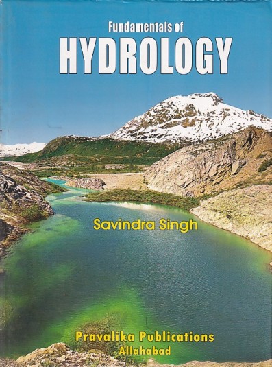 FUNDAMENTALS OF HYDROLOGY | SAVINDRA SINGH | Pravalika