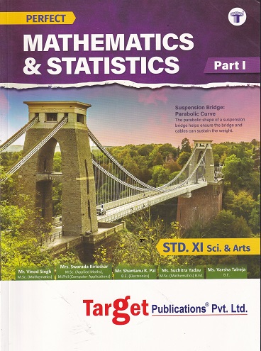 PERFECT MATHEMATICS & STATISTICS PART-I STANDARD XI SCIENCE & ARTS | TARGET PUBLICATIONS