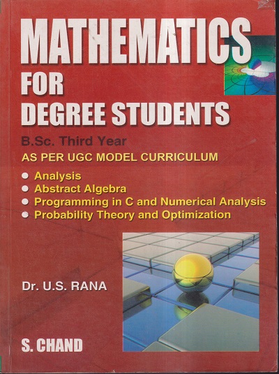 MATHEMATICS FOR DEGREE STUDENTS | DR. U.S. RANA | S.CHAND
