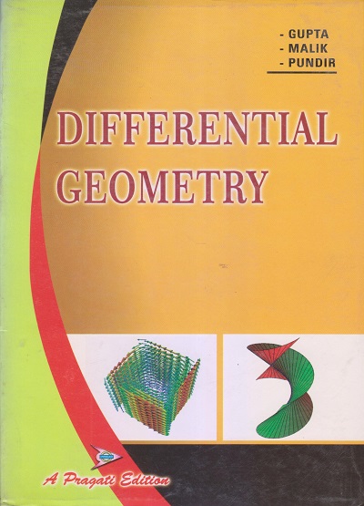 DIFFERENTIAL GEOMETRY | GUPTA, MALIK, PUNDIR | Pragati Prakashan, Meerut