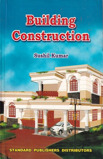 BUILDING CONSTRUCTION | SUSHIL KUMAR | Standard