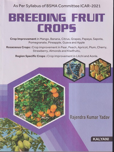 BREEDING FRUIT CROPS | RAJENDRA KUMAR YADAV | KALYANI