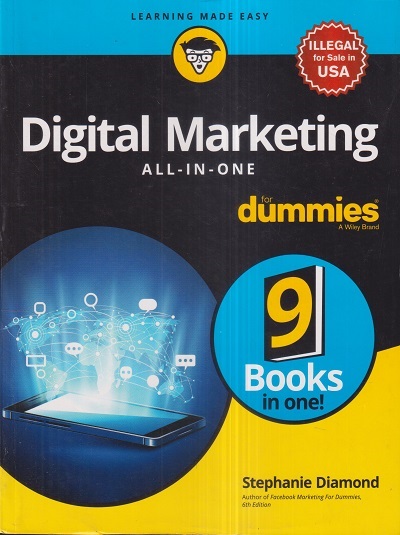 DIGITAL MARKETING ALL IN ONE For DUMMIES (9 Books In One) | STEPHANIE DIAMOND | Wiley