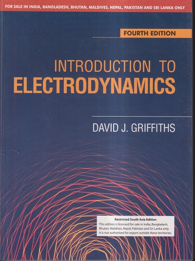 INTRODUCTION TO ELECTRODYNAMICS | DAVID J. GRIFFITHS | CAMBRIDGE