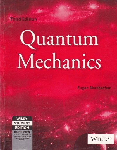 QUANTUM MECHANICS | EUGEN MERZBACHER | WILEY
