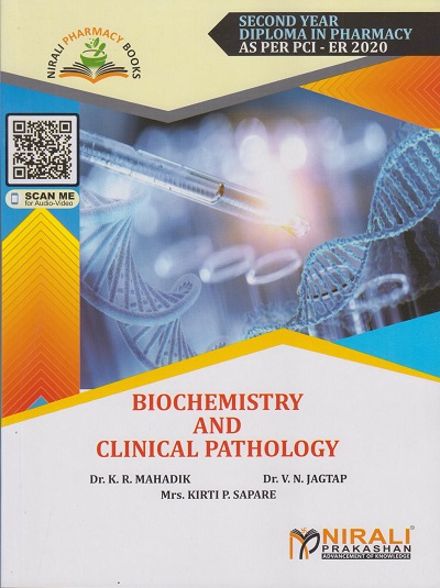 BIOCHEMISTRY AND CLINICAL PATHOLOGY (Second Year (SY) Diploma Pharm. PCI - ER 2020)