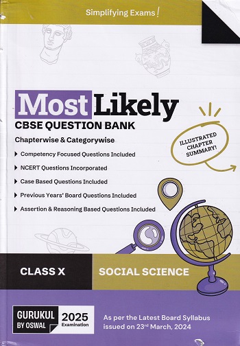 MOST LIKELY CBSE QUESTION BANK (Chapterwise & Categorywise) 2025 Class X/Class 10th SOCIAL SCIENCE | Oswal Gurukul