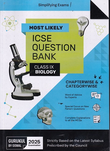 MOST LIKELY ICSE QUESTION BANK (Chapterwise & Categorywise) 2025 Class IX/Class 9th BIOLOGY | Oswal Gurukul