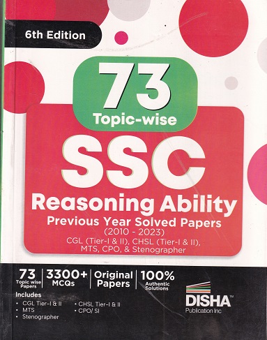 73 SSC REASONING ABILITY PREVIOUS YEAR TOPIC-WISE SOLVED PAPERS 2010-2023 | Disha Publication