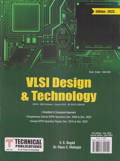 VLSI DESIGN & TECHNOLOGY (E & TC Engg. Sem 7) SPPU | V.S. BAGAD, RANA S. MAHAJAN | Technical Publishers