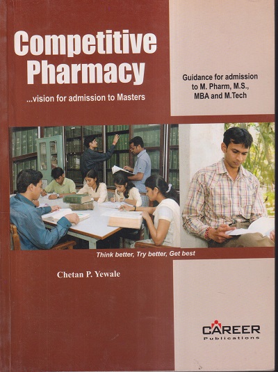 COMPETITIVE PHARMACY | CHETAN P. YEWALE | CAREER