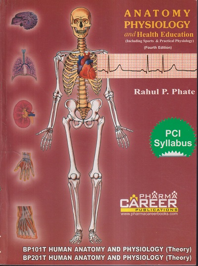 ANATOMY PHYSIOLOGY AND HEALTH EDUCATION | RAHUL P. PHATE | CAREER