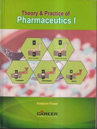 THEORY & PRACTICE OF PHARMACEUTICS- I | ATMARAM PAWAR | CAREER
