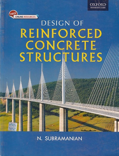 DESIGN OF REINFORCED CONCRETE STRUCTURES | N. SUBRAMANIAN | Oxford