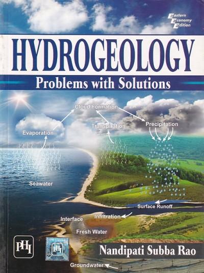 HYDROGEOLOGY (Problems with Solutions) | NANDIPATI SUBBA RAO | PHI