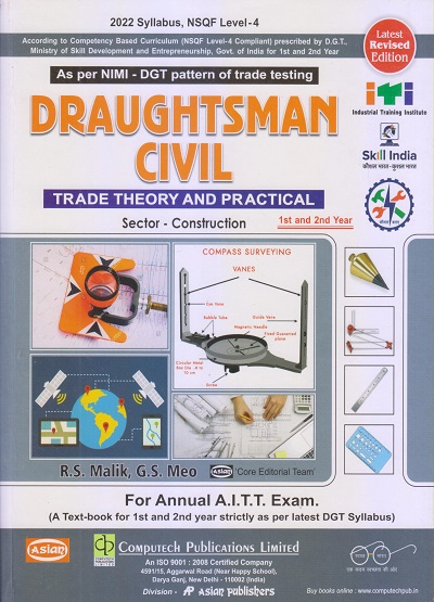 DRAUGHTSMAN CIVIL (Trade Theory And Practical) | R.S. MALIK, G.S. MEO | Computech/Asian