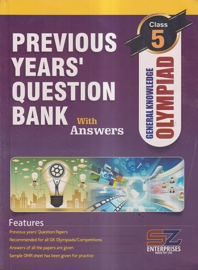 PREVIOUS YEARs QUESTION BANK With Answers GENERAL KNOWLEDGE OLYMPIAD Class 5 | SILVER ZONE