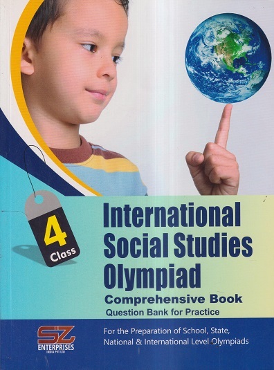 INTERNATIONAL SOCIAL STUDIES OLYMPIAD Comprehensive Book Class 4 | SILVER ZONE